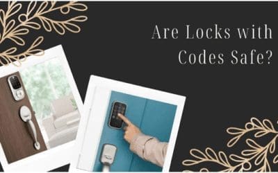 FAQ: Are Locks with Codes Safe?