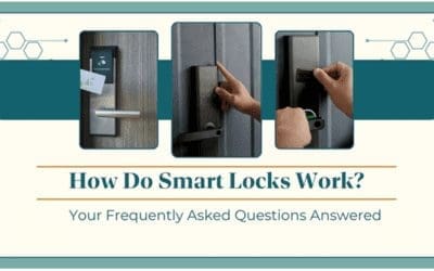 FAQ: How Do Smart Locks Work?