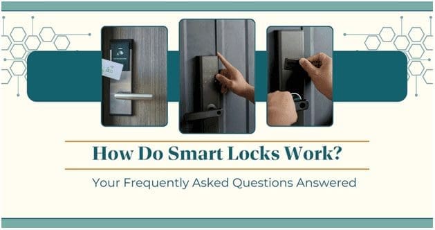 How Do Smart Locks Work