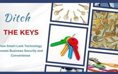 Ditch the Keys: How Smart Lock Technology Boosts Business Security and Convenience