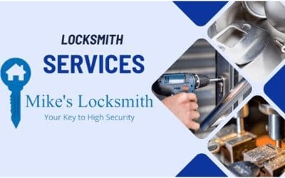 Comprehensive Locksmith Services from Mike’s Locksmith