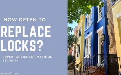 How Often Should You Replace Your Locks? Expert Advice for Maximum Security